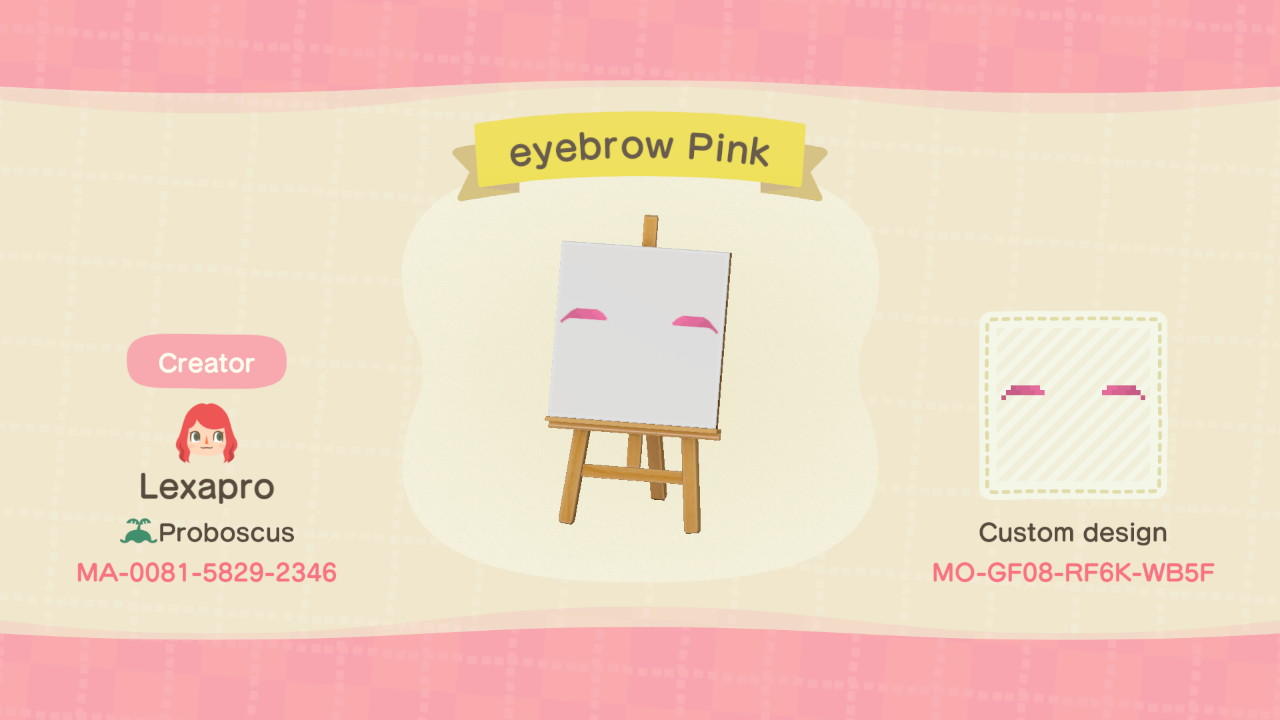 Animal Crossing Design Code: MO-GF08-RF6K-WB5F Pink Eyebrows