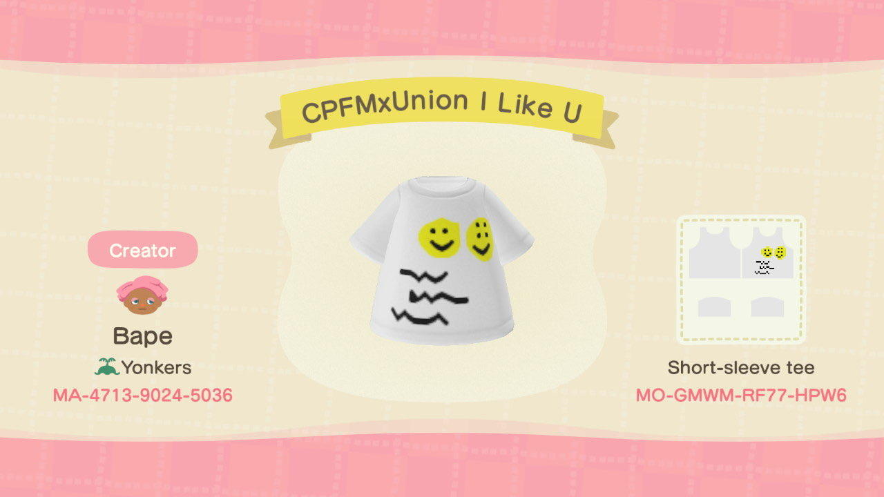 Animal Crossing Design Code: MO-GMWM-RF77-HPW6 CPFMxUnion I Like U