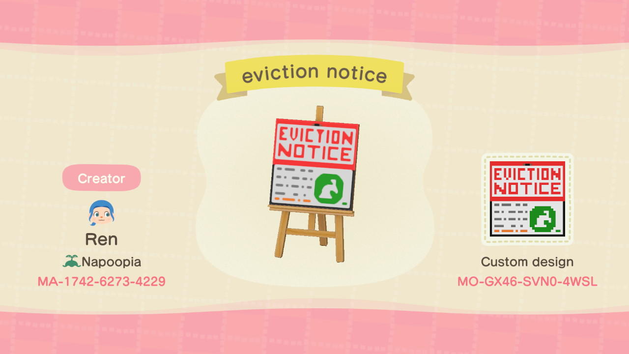 Animal Crossing Design Code: MO-GX46-SVN0-4WSL Eviction Notice