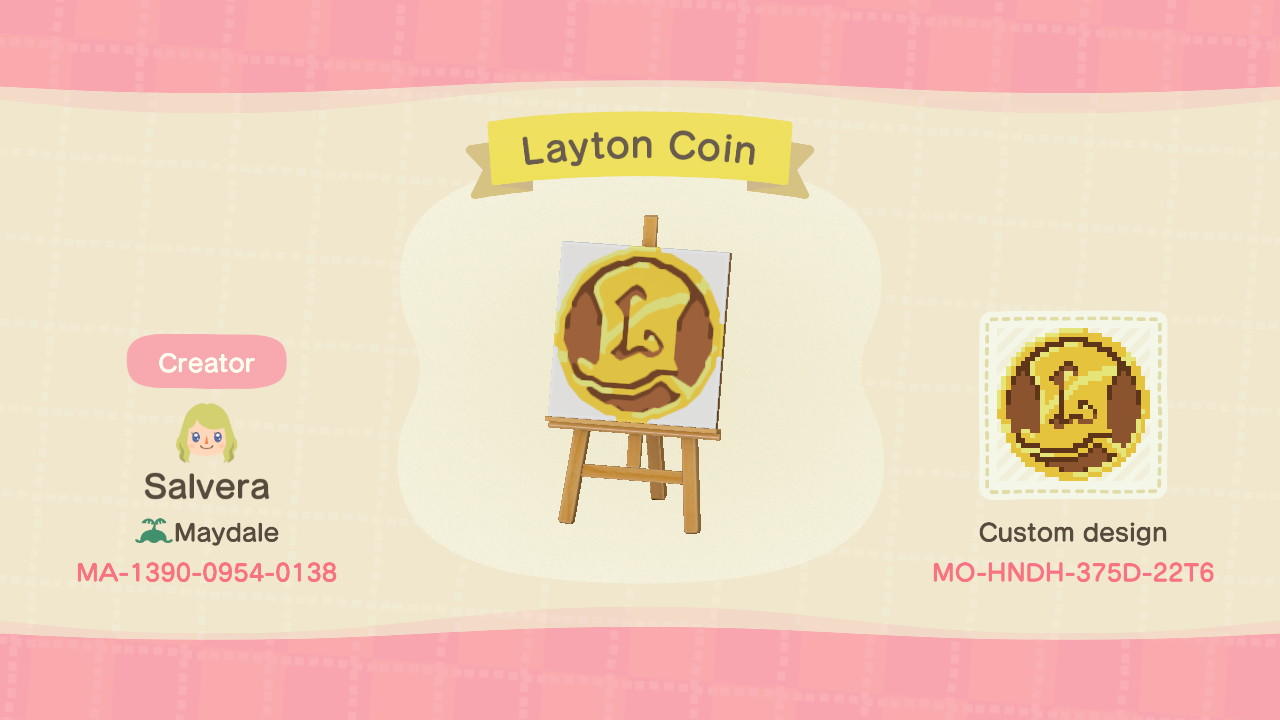 Animal Crossing Design Code: MO-HNDH-375D-22T6 Layton Coin