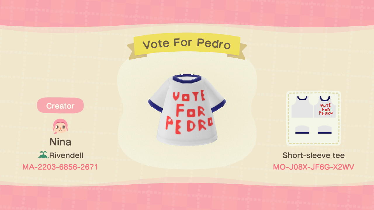 Animal Crossing Design Code: MO-J08X-JF6G-X2WV Vote For Pedro