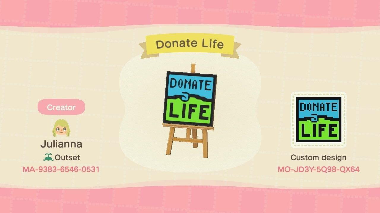Animal Crossing Design Code: MO-JD3Y-5Q98-QX64 Donate Life