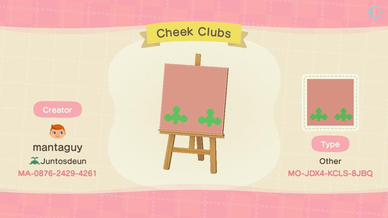 Animal Crossing Design Code: MO-JDX4-KCLS-8JBQ Cheek Clubs