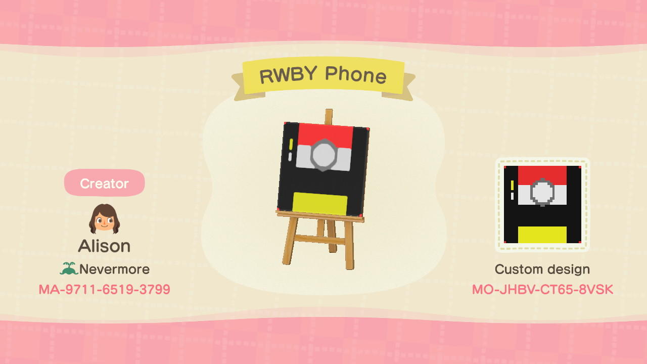 Animal Crossing Design Code: MO-JHBV-CT65-8VSK RWBY Phone