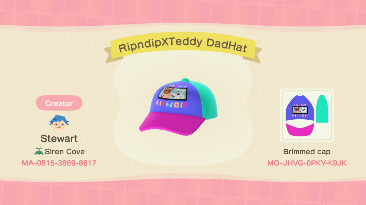 Animal Crossing Design Code: MO-JHVG-0PKY-K9JK RipndipXTeddy DadHat