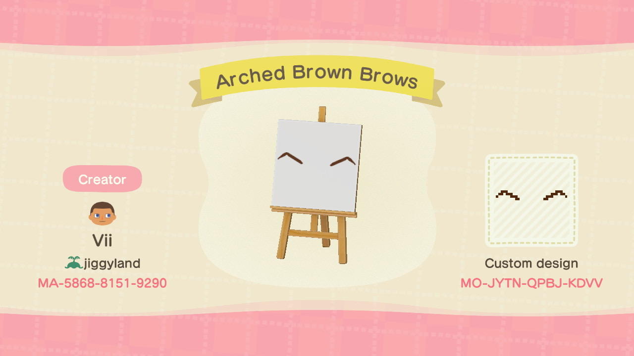 Animal Crossing Design Code: MO-JYTN-QPBJ-KDVV Arched Brown Brows