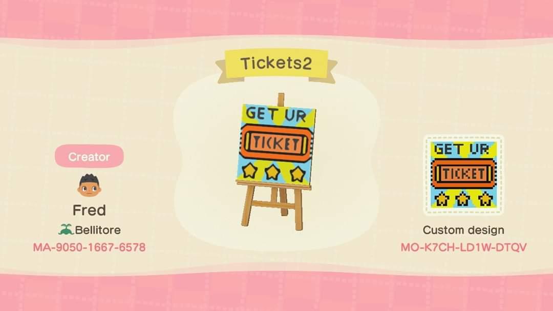 Animal Crossing Design Code: MO-K7CH-LD1W-DTQV Tickets sign