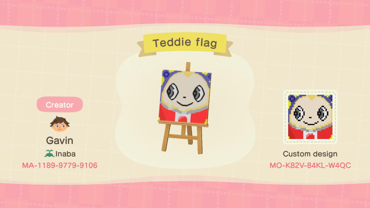 Animal Crossing Design Code: MO-K82V-84KL-W4QC Teddie flag
