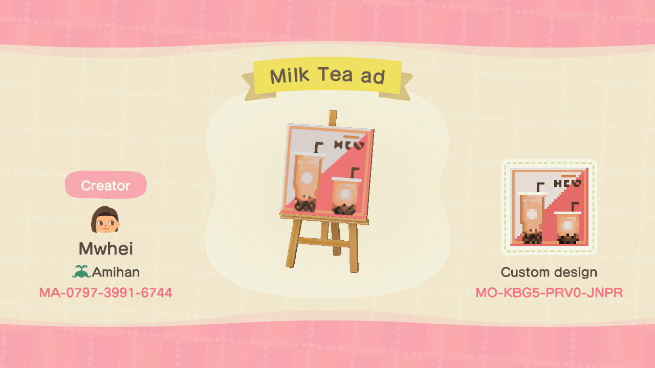 Animal Crossing Design Code: MO-KBG5-PRV0-JNPR Milk Tea ad
