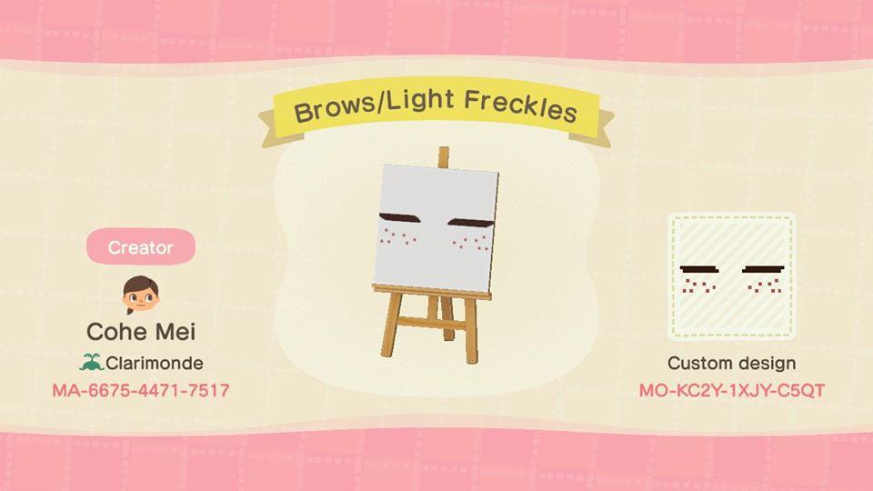 Animal Crossing Design Code: MO-KC2Y-1XJY-C5QT Brows/Light Freckles