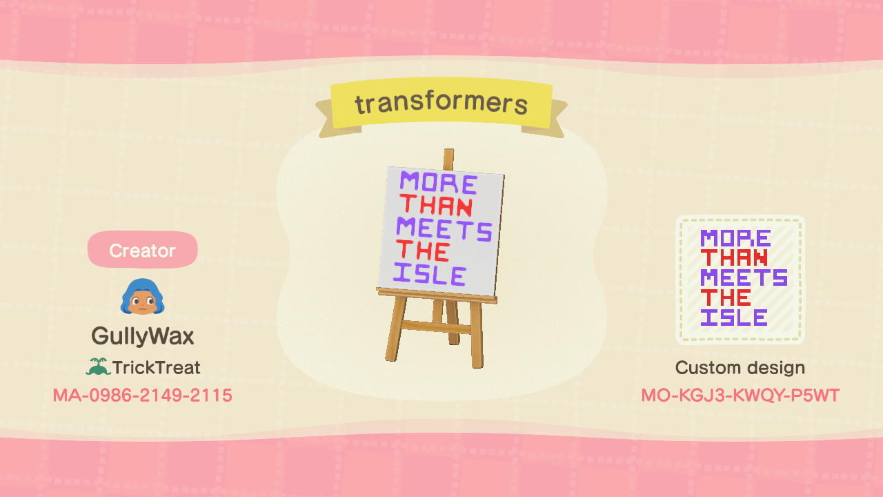 Animal Crossing Design Code: MO-KGJ3-KWQY-P5WT Transformers Welcome