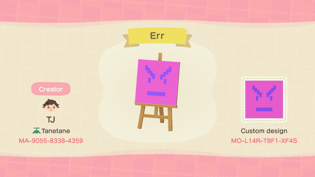 Animal Crossing Design Code: MO-L14R-T8F1-XF4S Err