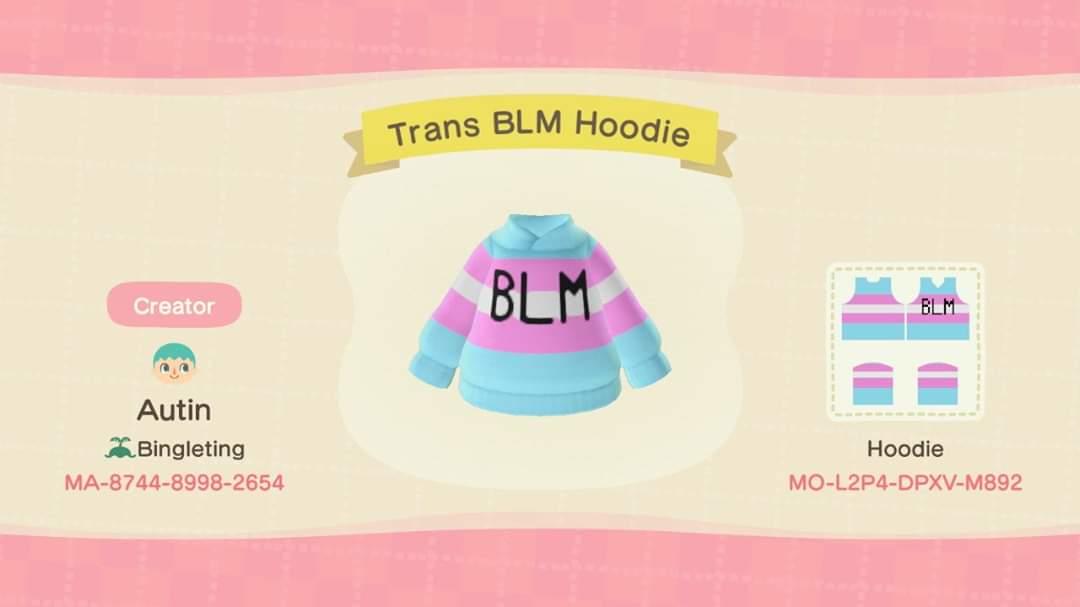 Animal Crossing Design Code: MO-L2P4-DPXV-M892 Trans BLM Hoodie
