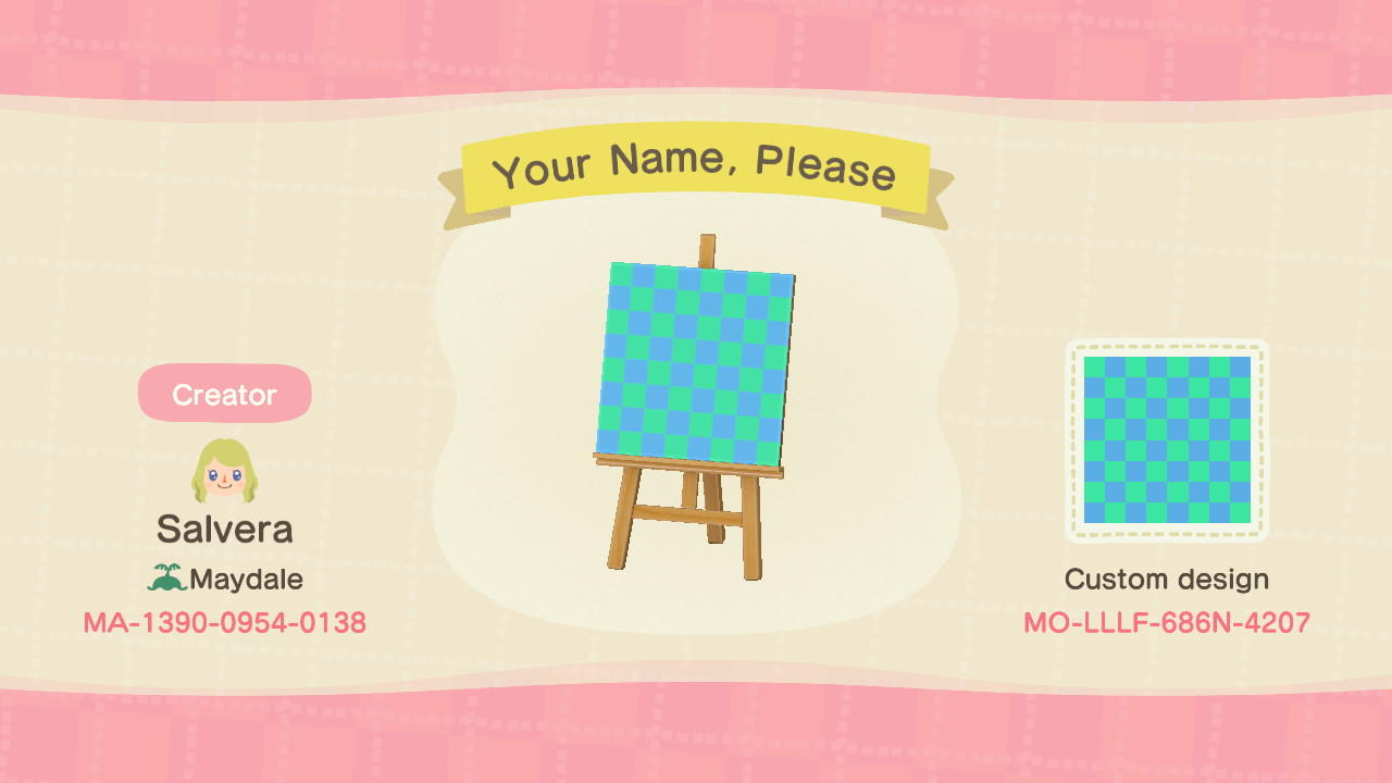 Animal Crossing Design Code: MO-LLLF-686N-4207 Your Name, Please
