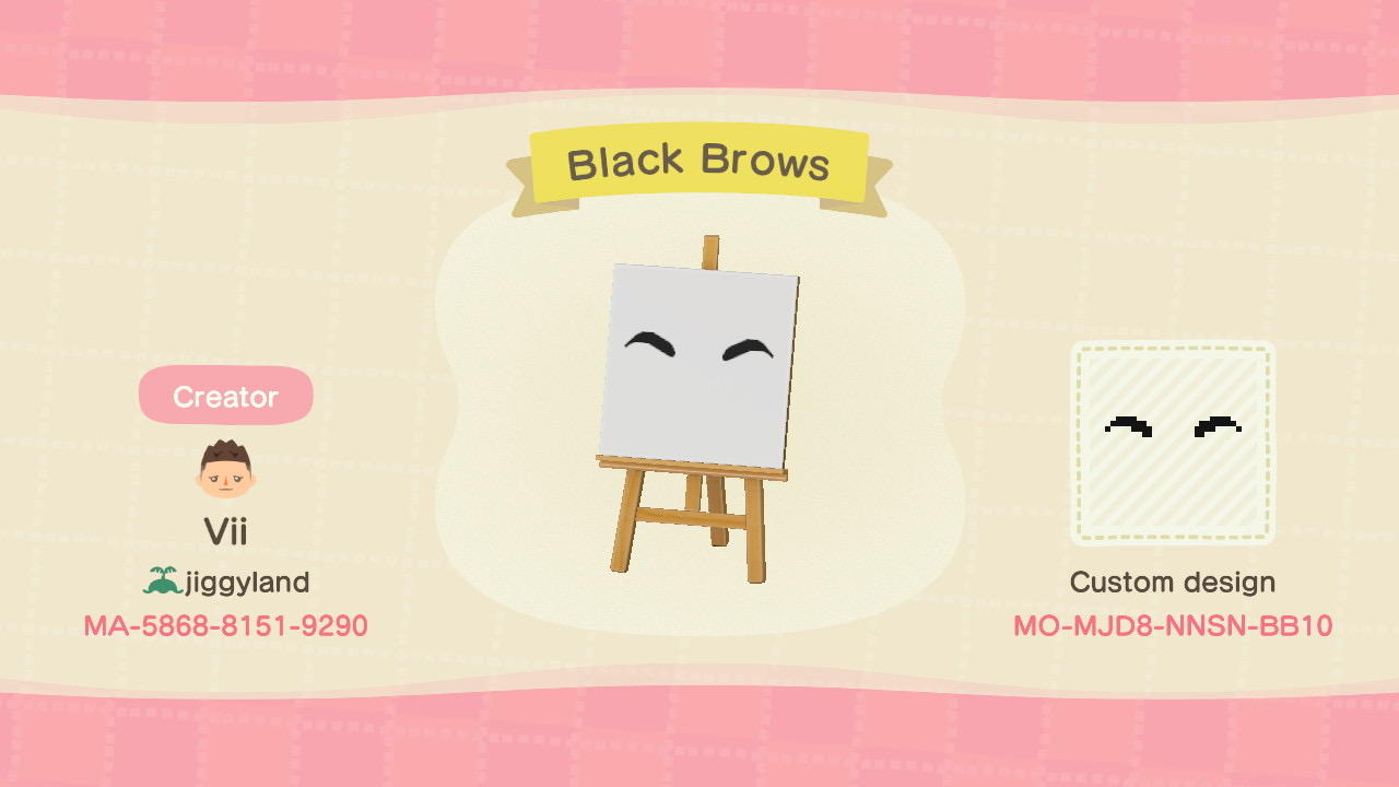 Animal Crossing Design Code: MO-MJD8-NNSN-BB10 Black Brows