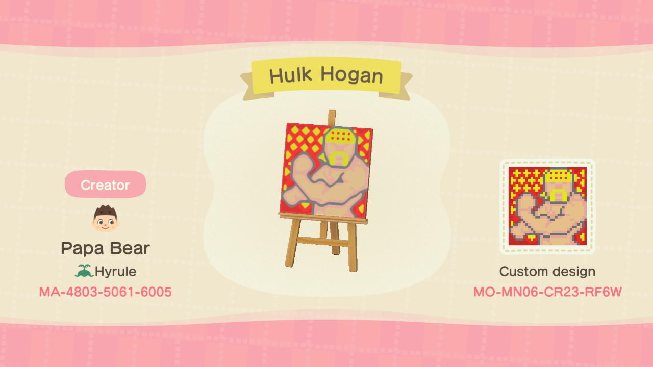 Animal Crossing Design Code: MO-MN06-CR23-RF6W Hulk Hogan