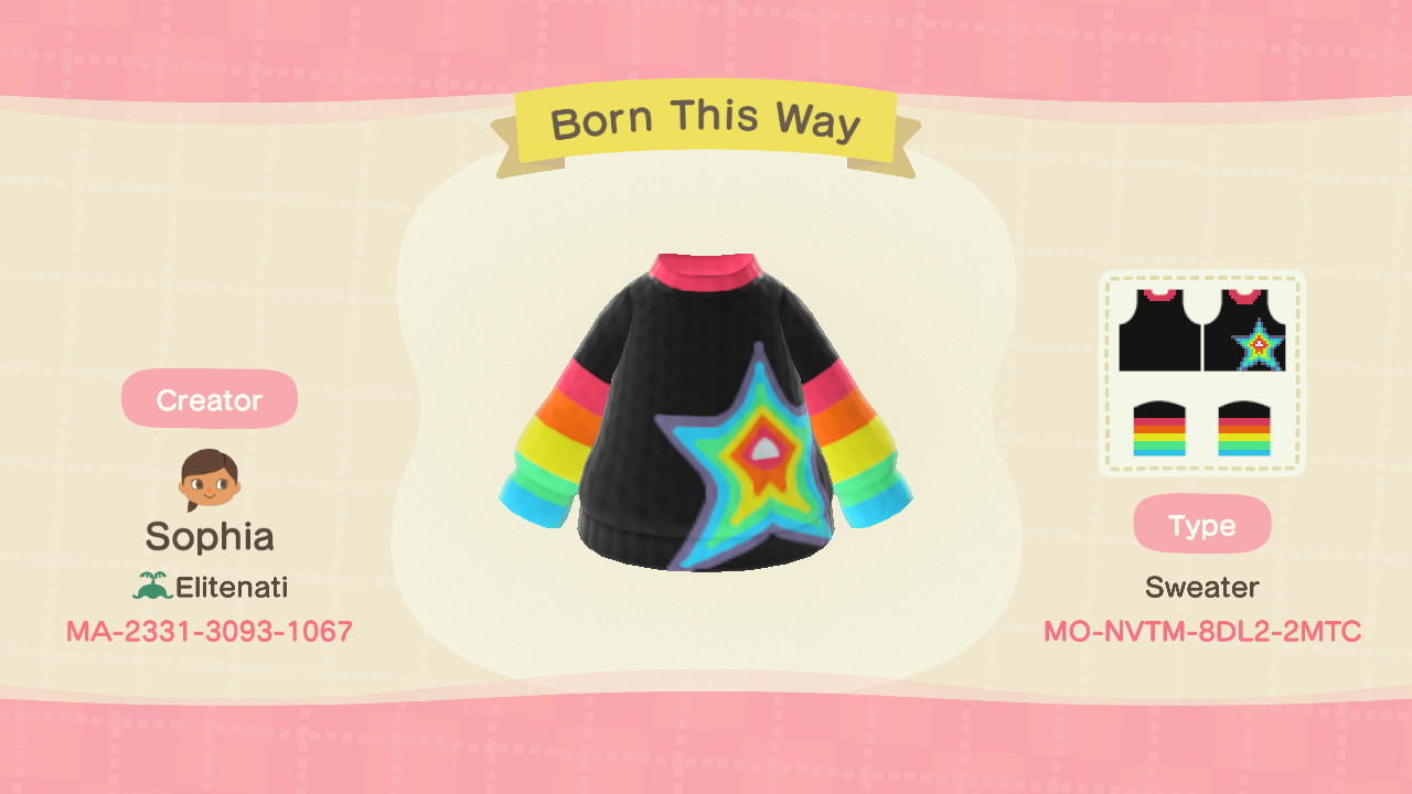 Animal Crossing Design Code: MO-NVTM-8DL2-2MTC Born This Way