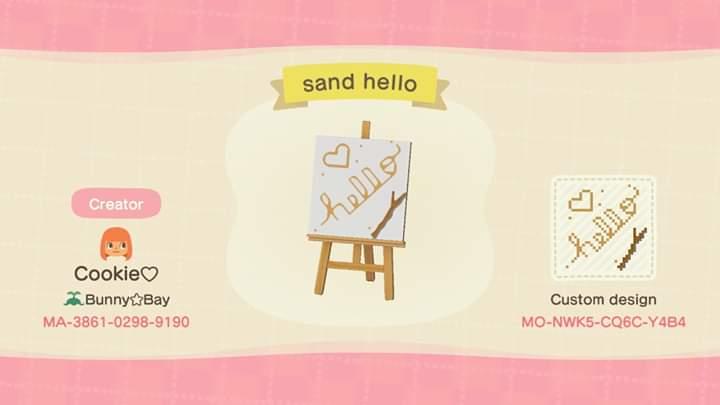 Animal Crossing Design Code: MO-NWK5-CQ6C-Y4B4 Sand Hello