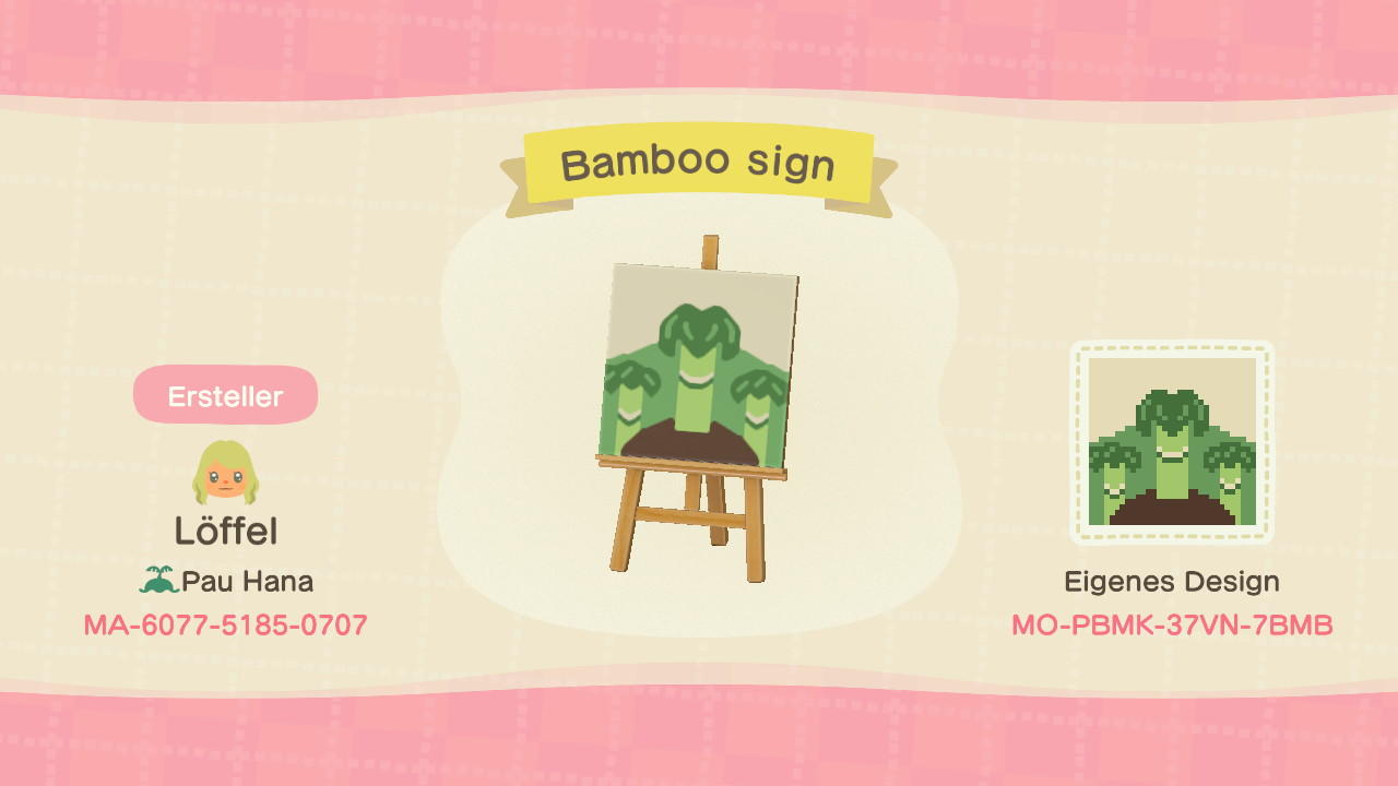 Animal Crossing Design Code: MO-PBMK-37VN-7BMB Bamboo Sign