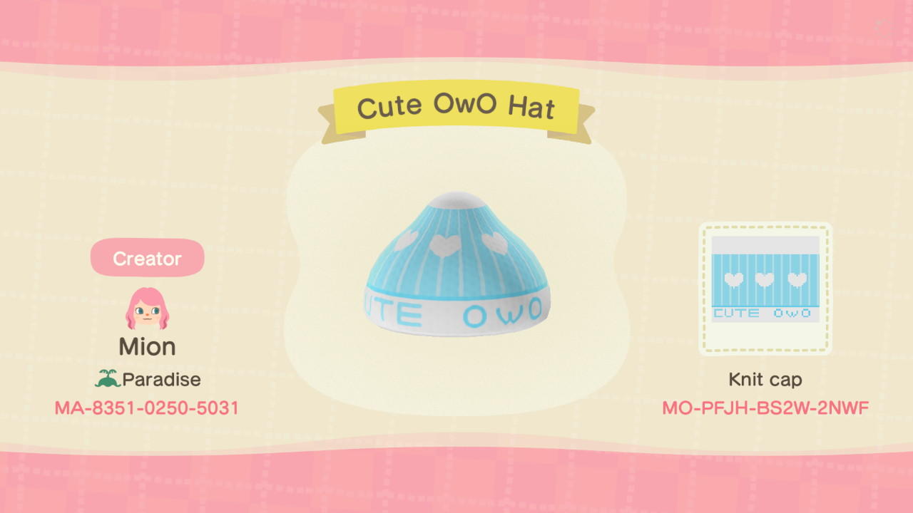 Animal Crossing Design Code: MO-PFJH-BS2W-2NWF Cute OwO Hat