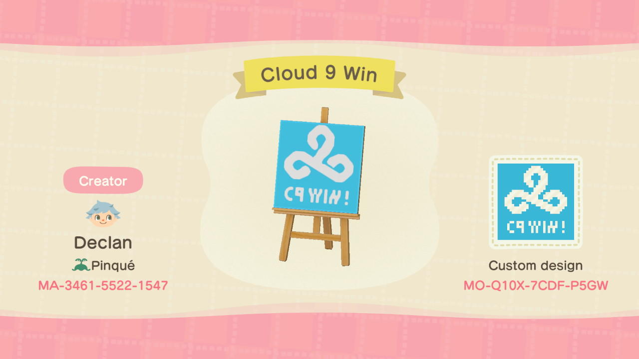 Animal Crossing Design Code: MO-Q10X-7CDF-P5GW Cloud9 Win