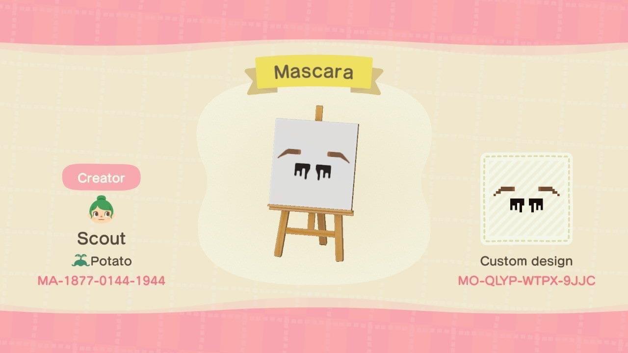 Animal Crossing Design Code: MO-QLYP-WTPX-9JJC Mascara