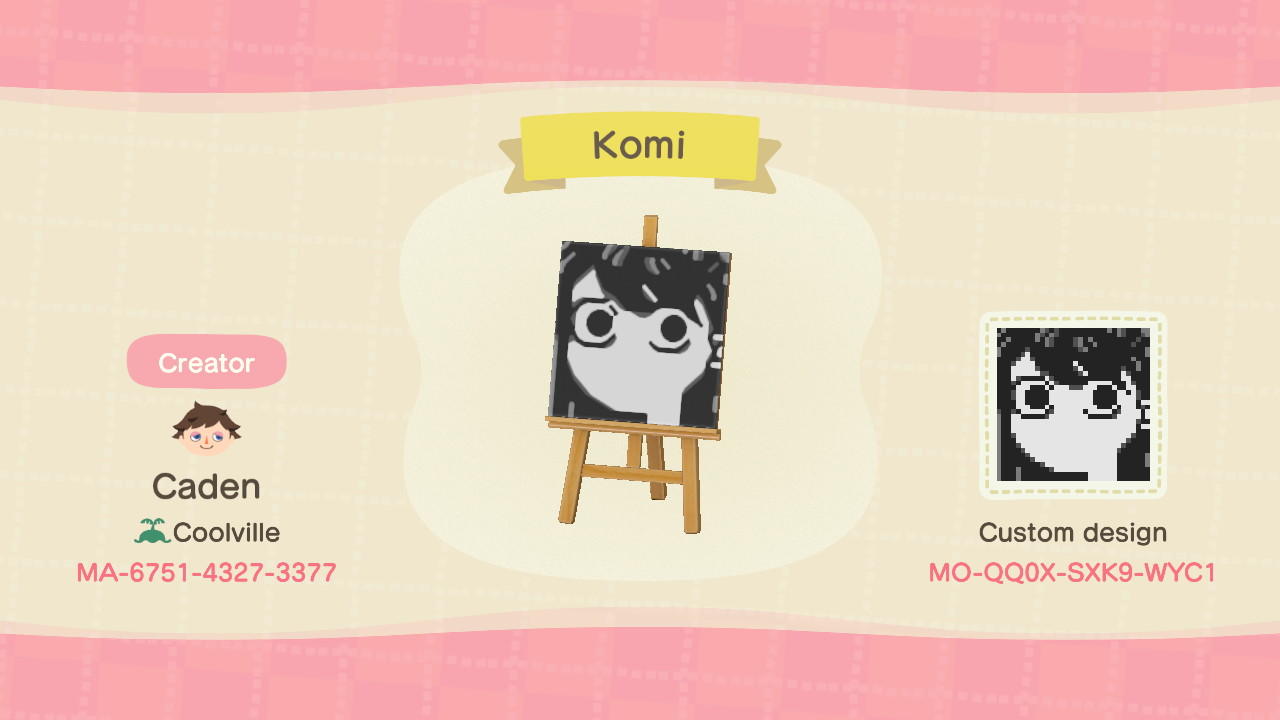 Animal Crossing Design Code: MO-QQ0X-SXK9-WYC1 Komi-san