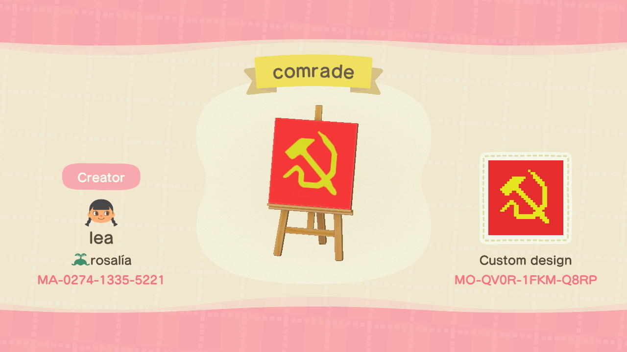 Animal Crossing Design Code: MO-QV0R-1FKM-Q8RP comrade