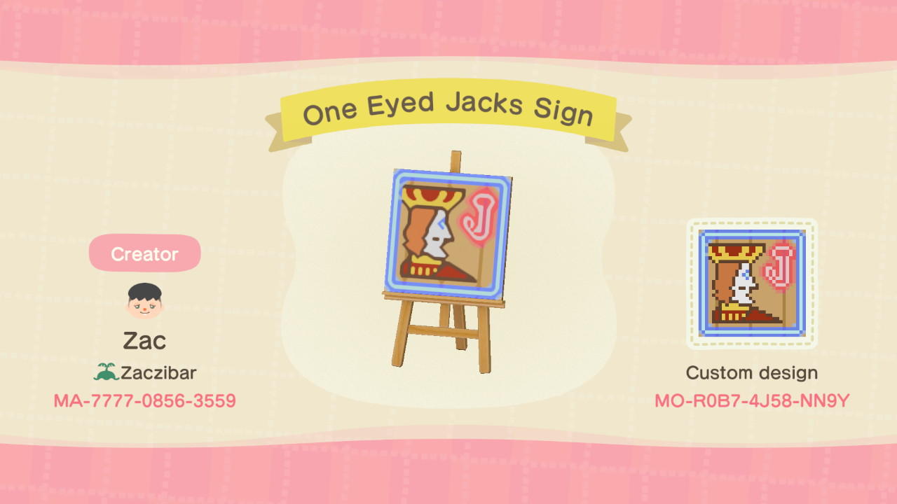 Animal Crossing Design Code: MO-R0B7-4J58-NN9Y One Eyed Jacks Sign