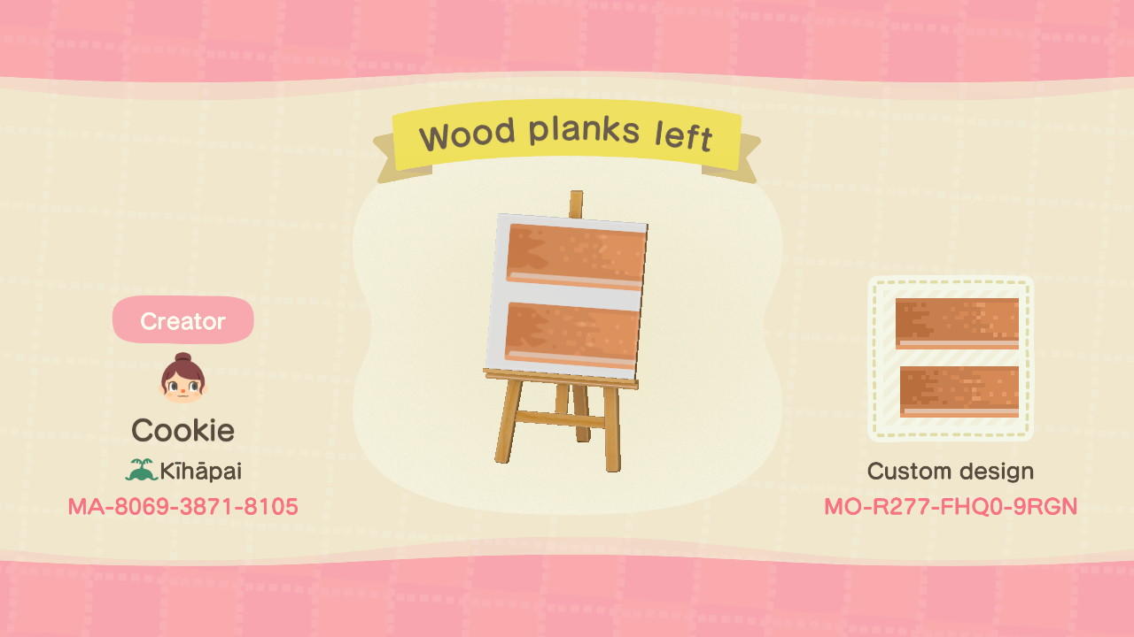 Animal Crossing Design Code: MO-R277-FHQ0-9RGN Wood planks left