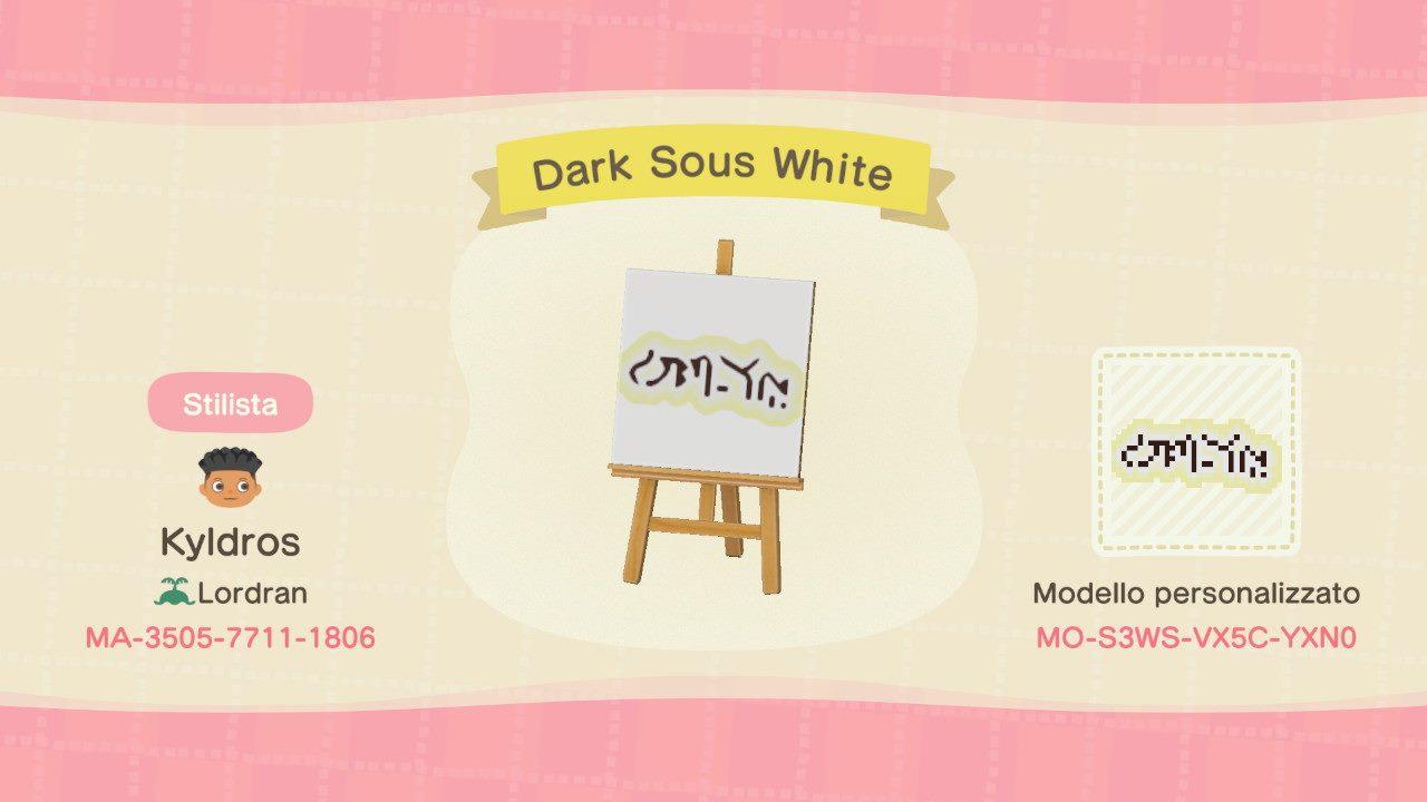 Animal Crossing Design Code: MO-S3WS-VX5C-YXN0 Dark Souls Whit Sign