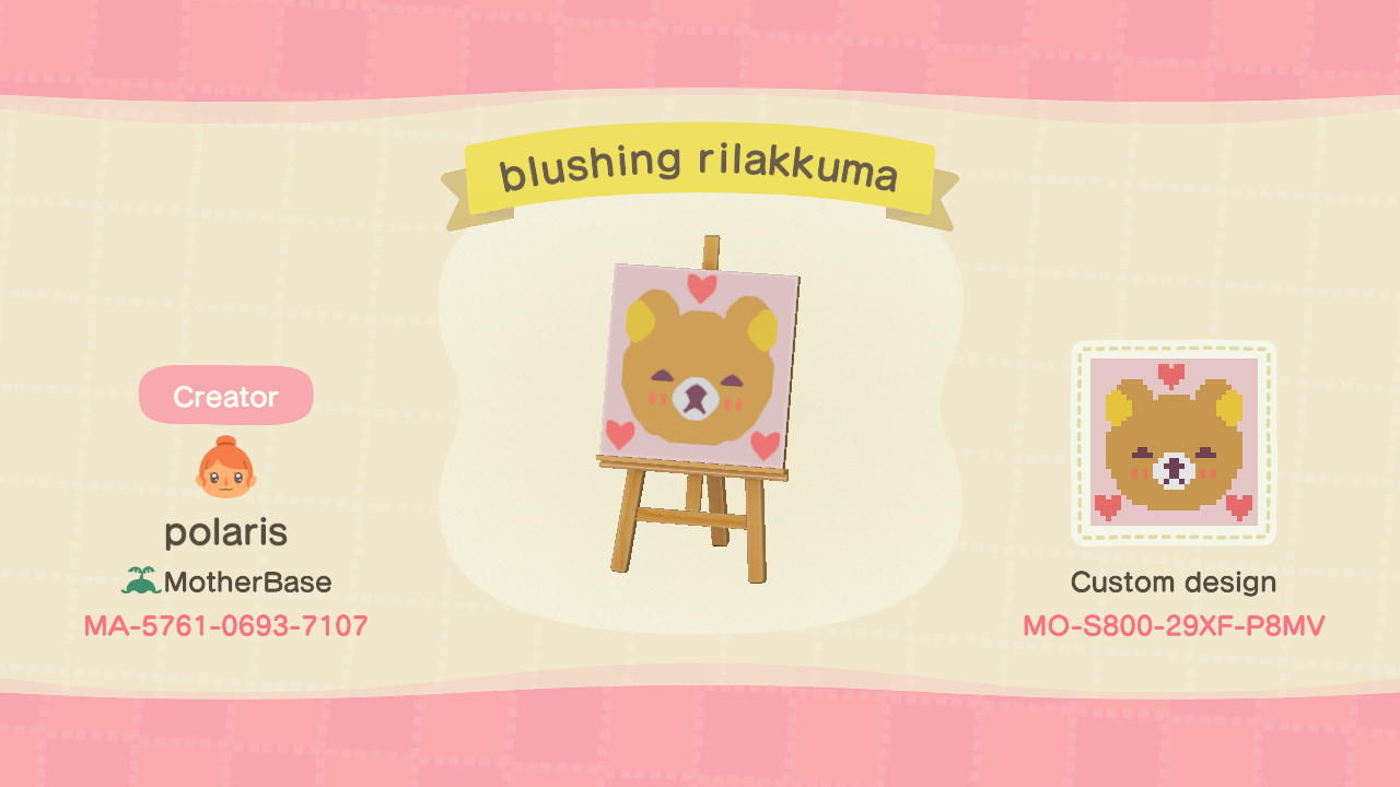 Animal Crossing Design Code: MO-S800-29XF-P8MV blushing rilakkuma