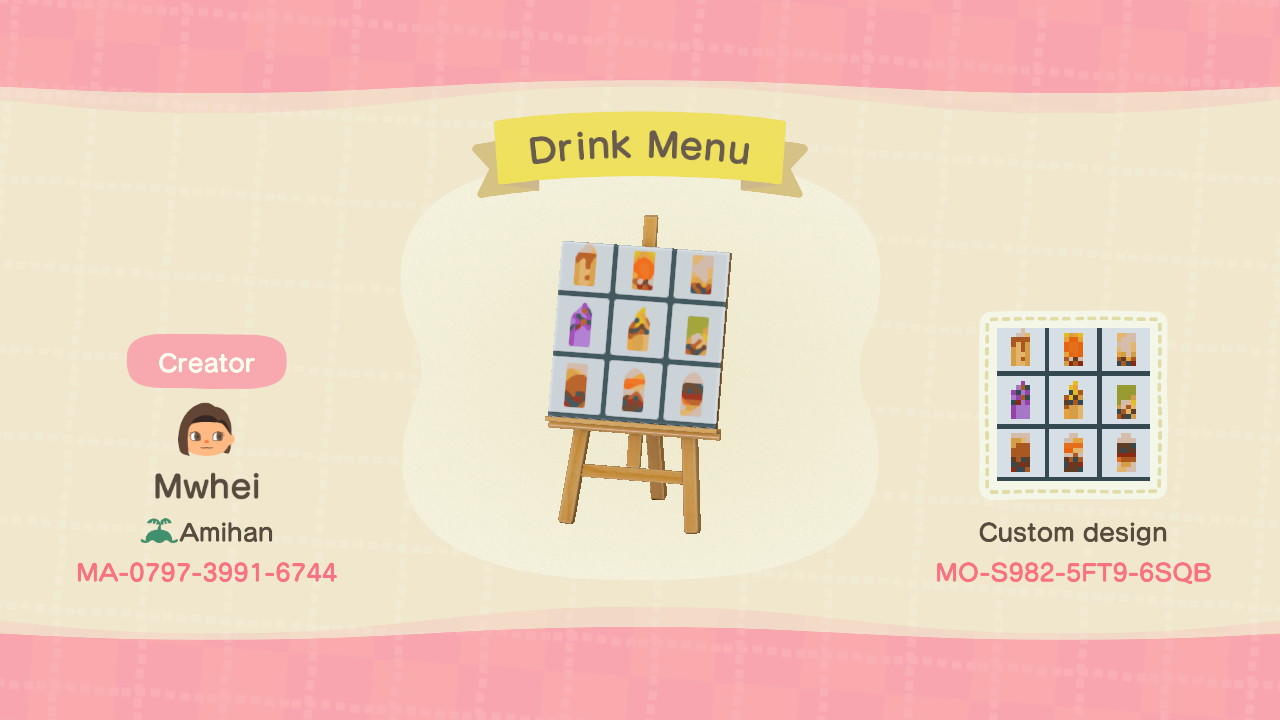 Animal Crossing Design Code: MO-S982-5FT9-6SQB Drink Menu