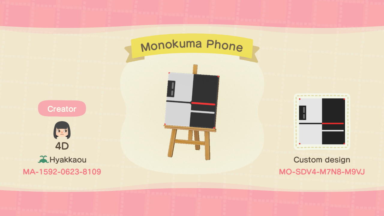 Animal Crossing Design Code: MO-SDV4-M7N8-M9VJ Monokuma Phone