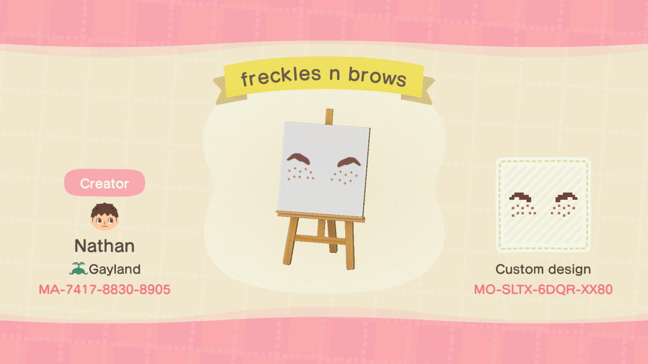Animal Crossing Design Code: MO-SLTX-6DQR-XX80 freckles n brows