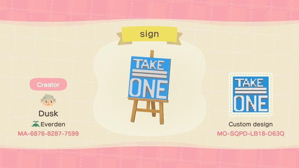 Animal Crossing Design Code: MO-SQPD-LB18-D63Q Take One [Sign]