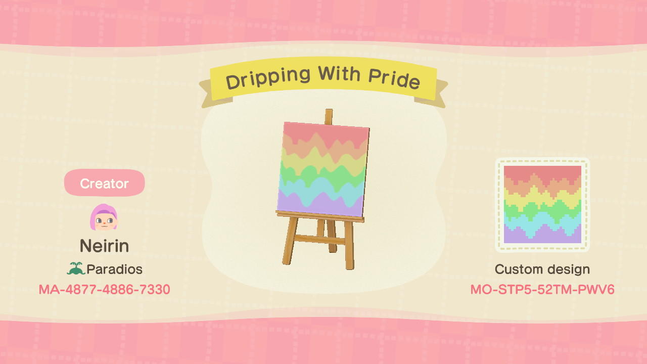 Animal Crossing Design Code: MO-STP5-52TM-PWV6 Dripping With Pride