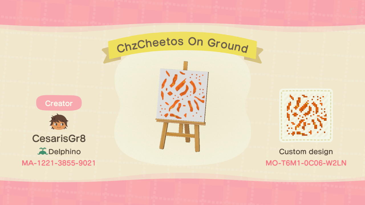 Animal Crossing Design Code: MO-T6M1-0C06-W2LN ChzCheetos on Ground