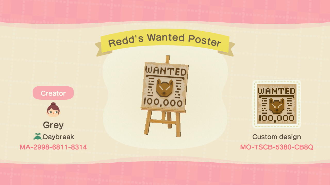 Animal Crossing Design Code: MO-TSCB-5380-CB8Q Redd Wanted Poster
