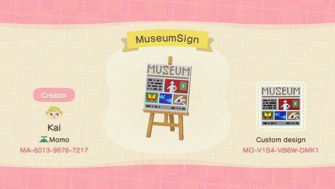 Animal Crossing Design Code: MO-V1S4-VB6W-DMK1 MuseumSign