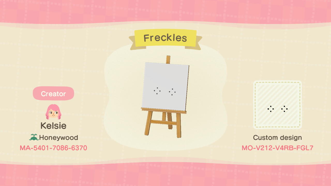 Animal Crossing Design Code: MO-V212-V4RB-FGL7 Freckles