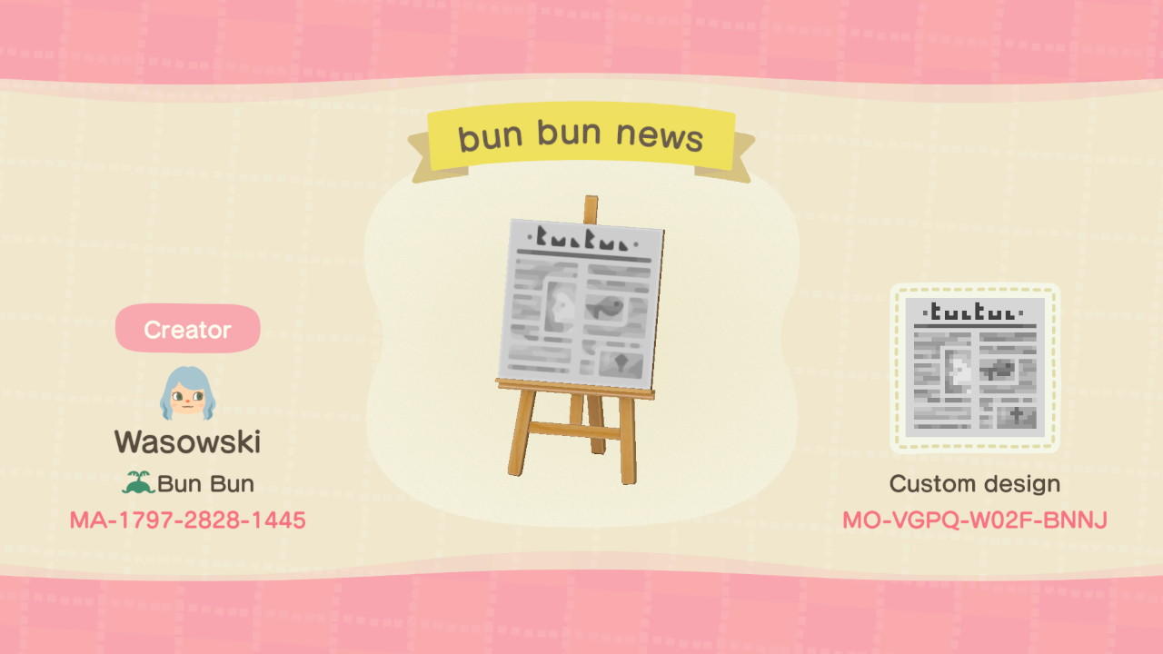 Animal Crossing Design Code: MO-VGPQ-W02F-BNNJ Bun bun news