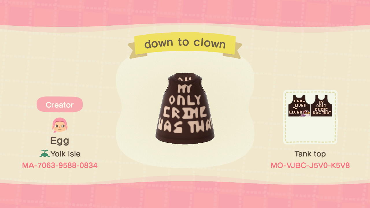 Animal Crossing Design Code: MO-VJBC-J5V0-K5V8 down to clown