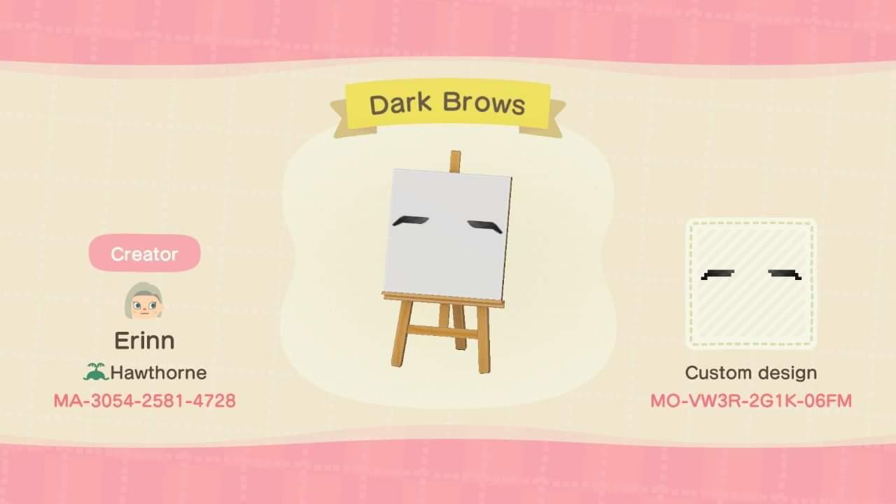 Animal Crossing Design Code: MO-VW3R-2G1K-06FM Dark Brows