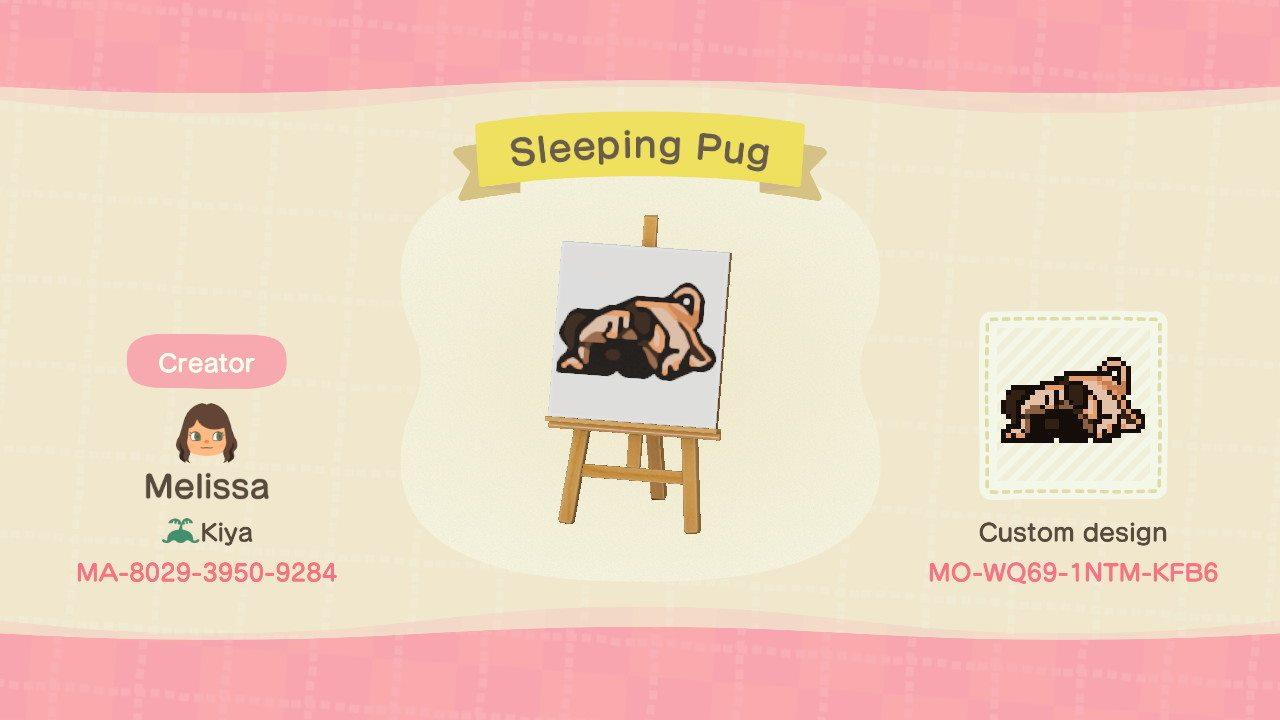 Animal Crossing Design Code: MO-WQ69-1NTM-KFB6 Sleeping Pug