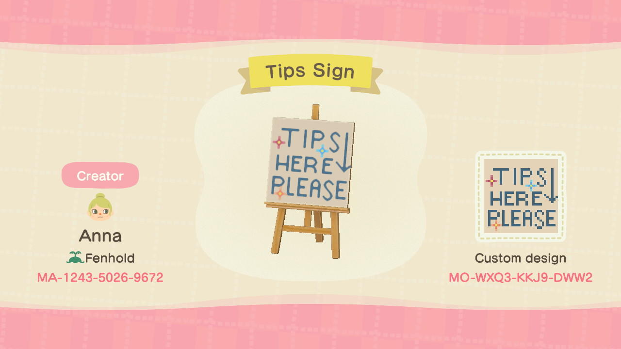 Animal Crossing Design Code: MO-WXQ3-KKJ9-DWW2 Tip sign