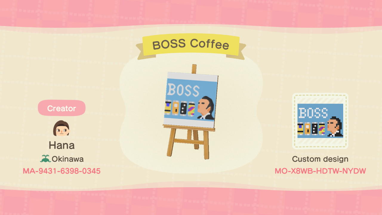 Animal Crossing Design Code: MO-X8WB-HDTW-NYDW BOSS Coffee