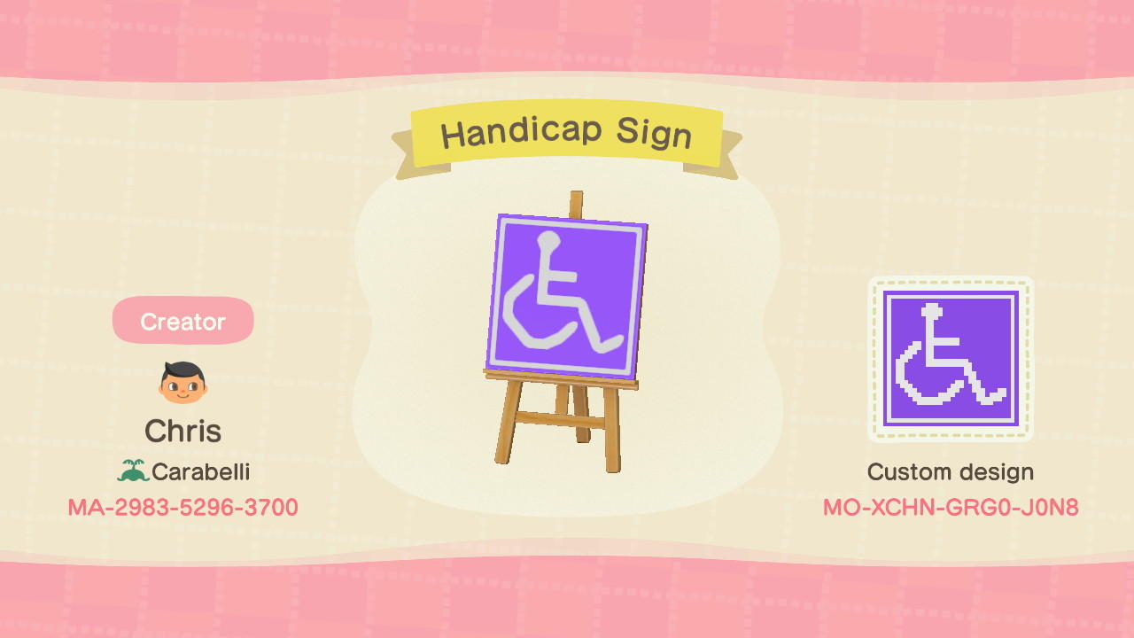 Animal Crossing Design Code: MO-XCHN-GRG0-J0N8 Handicap Sign
