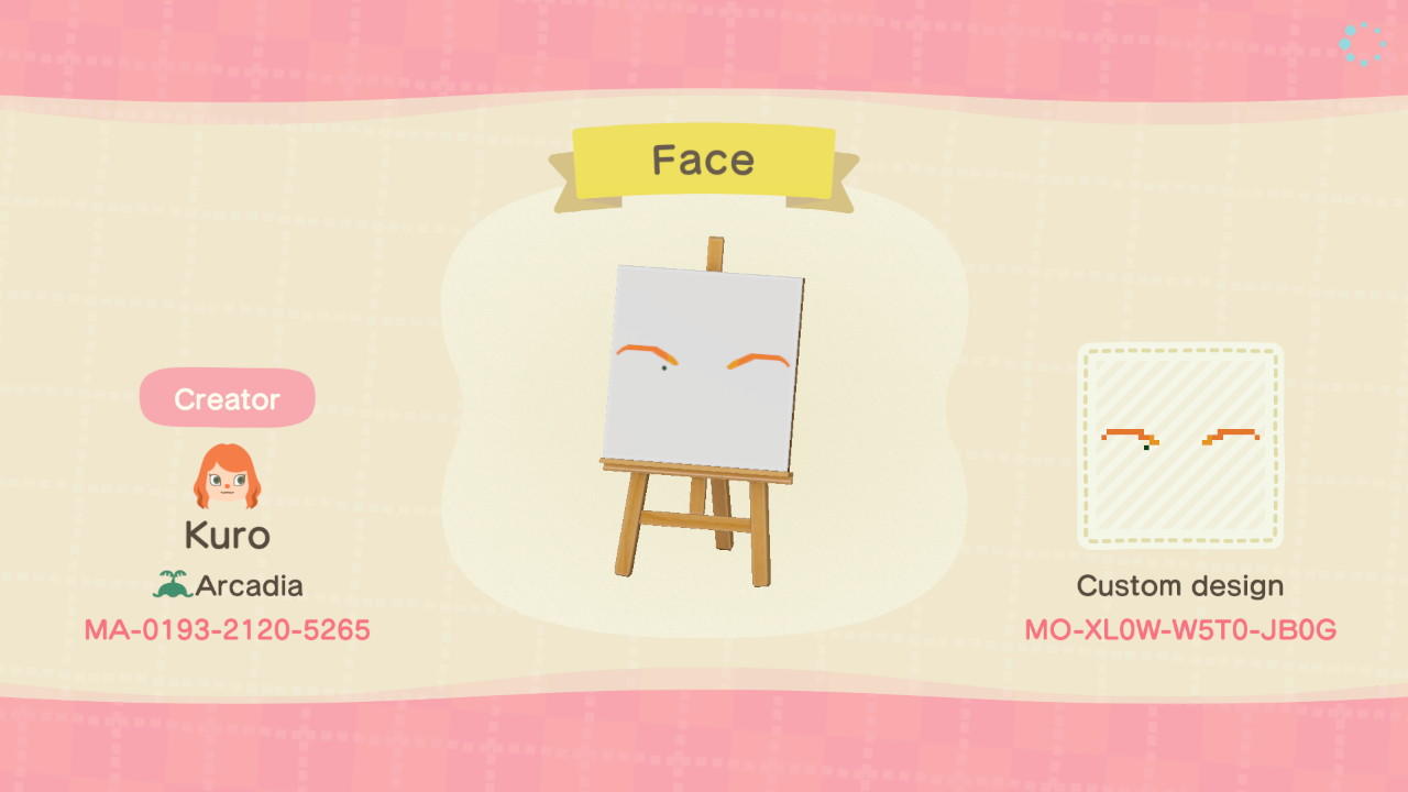 Animal Crossing Design Code: MO-XL0W-W5T0-JB0G Face