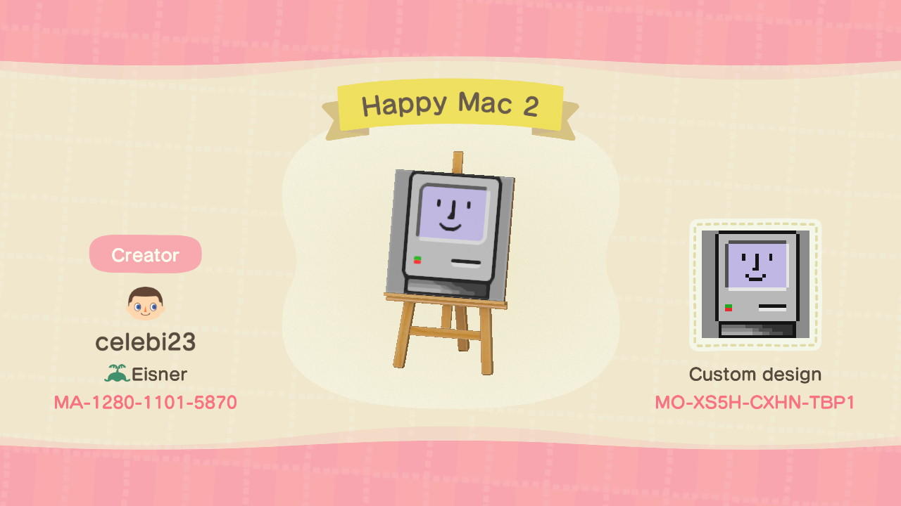Animal Crossing Design Code: MO-XS5H-CXHN-TBP1 Happy Mac 2
